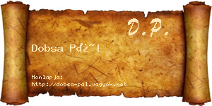 Dobsa Pál névjegykártya